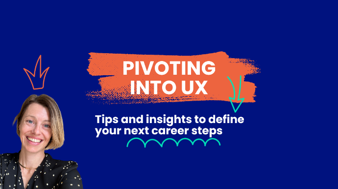 Pivoting into UX