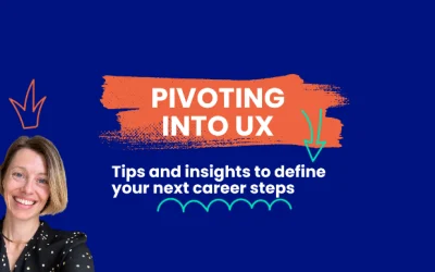 Pivoting into UX